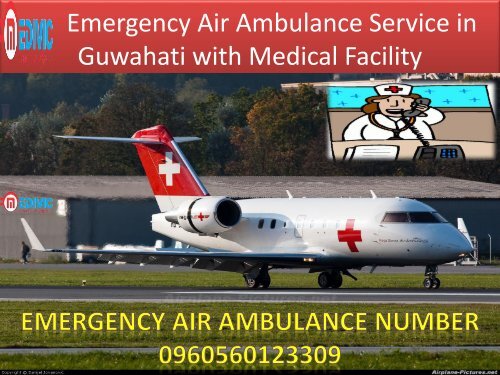 Get Very Low Price Medical Air Ambulance Guwahati to Delhi by Medivic Aviation