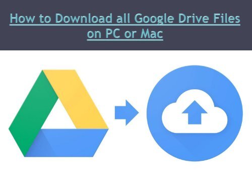 download all google drive data