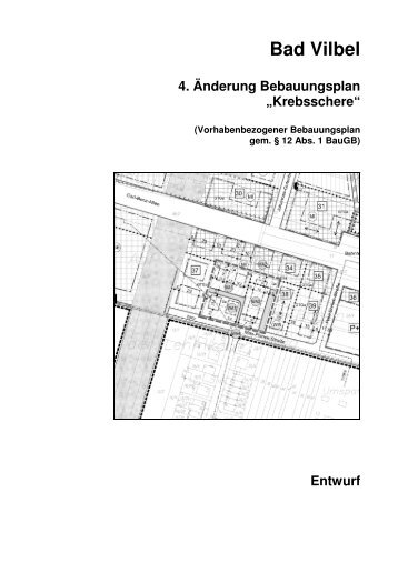 und Erschließungsplan „4. Änderung Krebsschere“ - Bad Vilbel