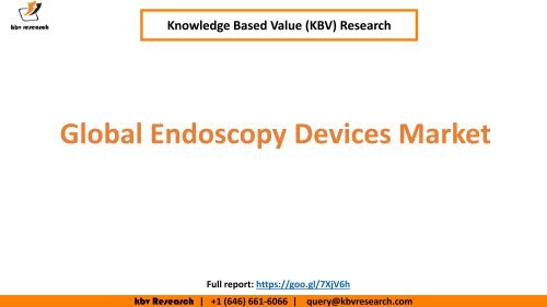Global Endoscopy Devices Market