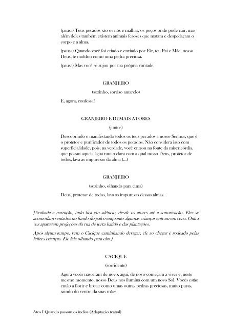 Atos I Quando passam os índios (Adaptação teatral)_Paulo Vitor Grossi (2018)