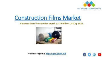 LLDPE type segment is expected to lead the construction films market, by 2022