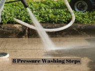 8 Pressure Washing Steps by Peak Pressure Washing