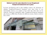 Safety is not the only objective to use Toughened Tempered laminated curve glass-converted