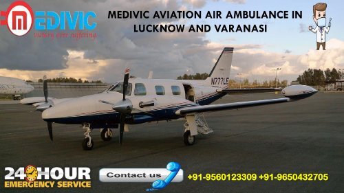 Medivic air ambulance in lucknow and varanasi