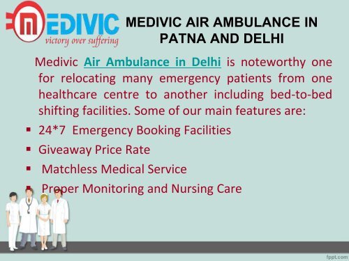 Take Advantage of Most Prominent Medivic Air Ambulance in Patna and Delhi