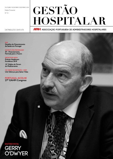 Gestão Hospitalar N.º 15 2018 + Suplemento (Rumo ao Norte Hospitalar)