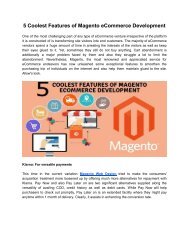 5 Coolest Features of Magento eCommerce Development