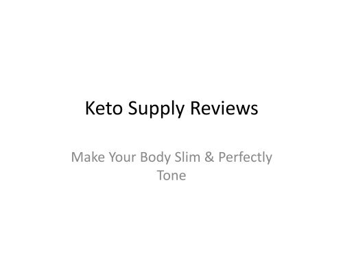 Keto Supply : Flush Out Your Body Fat & Reduce Belly Fat