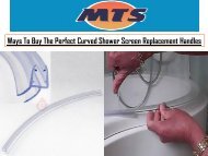 Ways To Buy The Perfect Curved Shower Screen Replacement Handles
