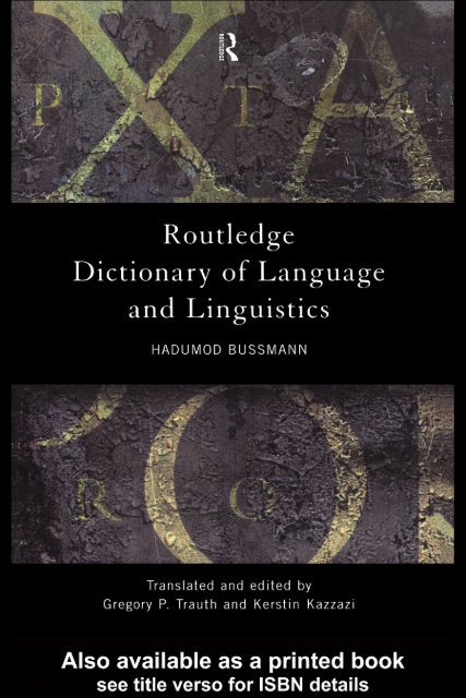 Routledge dictionary of language and linguistics - Developers