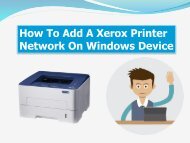How To Add A Xerox Printer Network On Windows Device