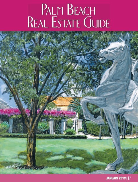 Palm Beach Real Estate Guide January 2019