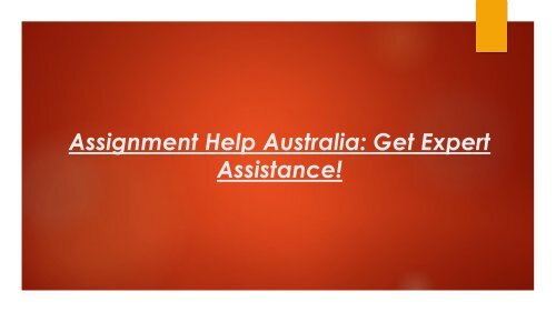 Assignment Help Australia Get Expert Assistance