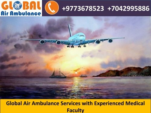 Global Air Ambulance Service in Jaipur at Reasonable Price