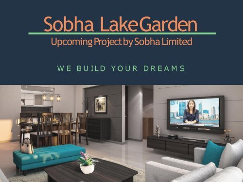 Sobha lake garden