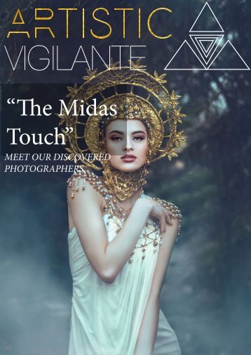 artistic vigilante magazine vol1..issue 3. 'THE MIDAS TOUCH''