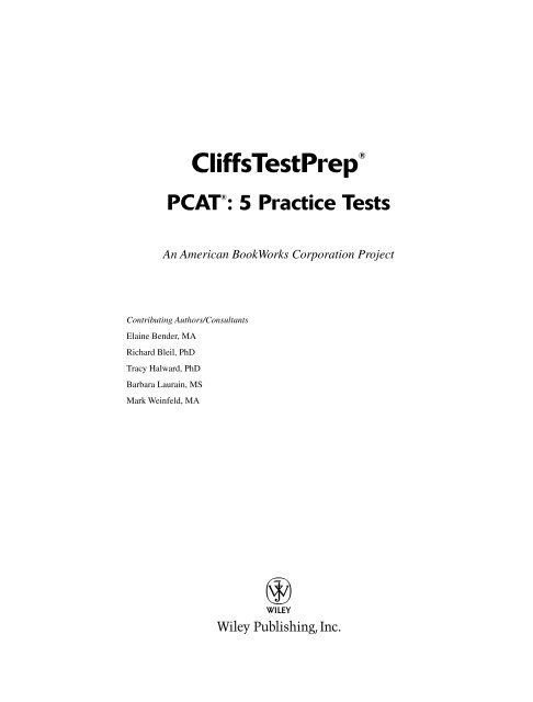 [CliffsTestPrep] American BookWorks Corporation - CliffsTestPrep PCAT_ 5 Practice Tests (2006, Cliffs Notes)