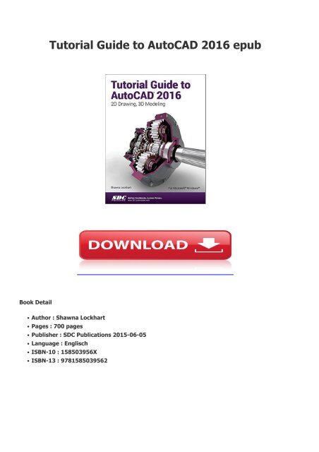 Tutorial Guide To Autocad 2016 Tutorial Guide To Autocad 2016