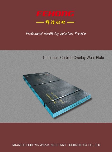 Chromium carbide overlay plate