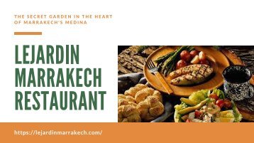 Lejardin Marrakech Restaurant