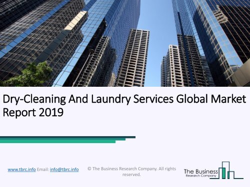 Dry-Cleaning And Laundry Services Global Market Report 2019