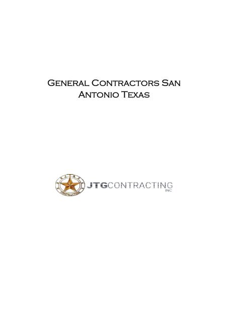 General Contractors San Antonio Texas / JTG CONTRACTING