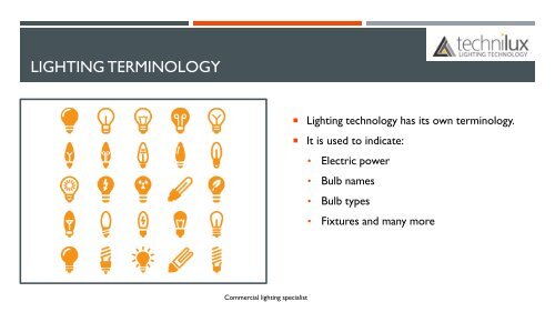 Glossary - light bulb &amp; lighting terms