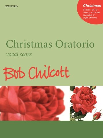 Bob Chilcott Christmas Oratorio Vocal Score