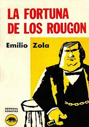 La fortuna de los Rougon - Emile Zola