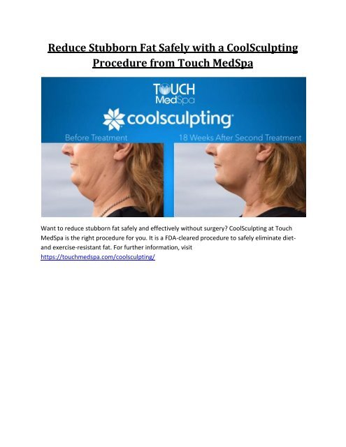 Reduce Stubborn Fat Safely with a CoolSculpting Procedure from Touch MedSpa