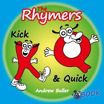 The Rhymers - Kick and Quick - by Andrew Buller