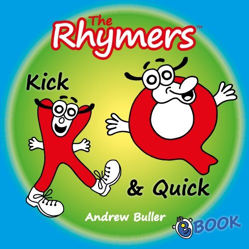 The Rhymers - Kick and Quick - by Andrew Buller