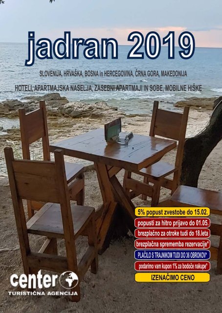 JADRAN 2019-Turistična agencija CENTER