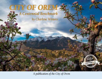 City of Orem: A Centennial Benchmark