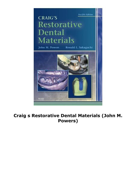 Craig s Restorative Dental Materials (John M. Powers)