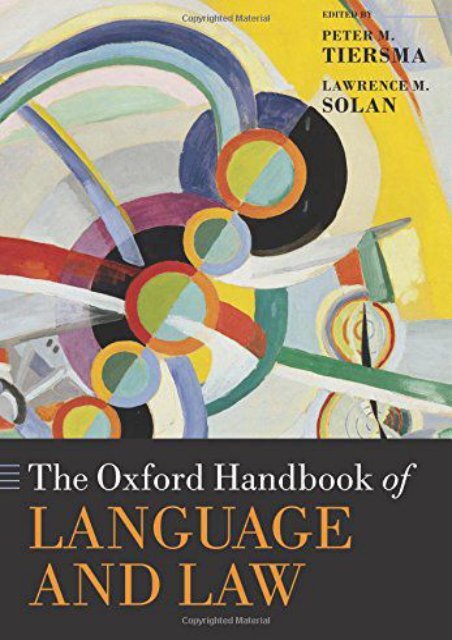 The Oxford Handbook of Language and Law (Oxford Handbooks) ()