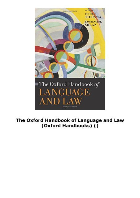 The Oxford Handbook of Language and Law (Oxford Handbooks) ()