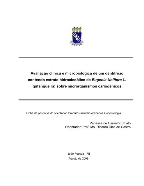 Avaliação clínica e microbiológica  de um dentifrício contendo ...