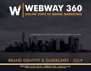 WEBWAY 360 BRAND IDENTITY KIT AND GUIDELINES 2019 - BRIEF
