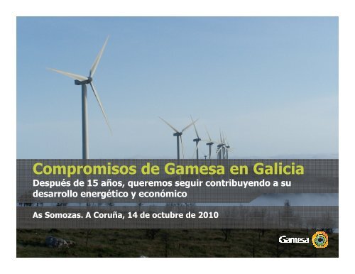 Compromisos de Gamesa en Galicia