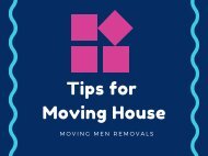 Tips for Moving House - Moving Men Removals