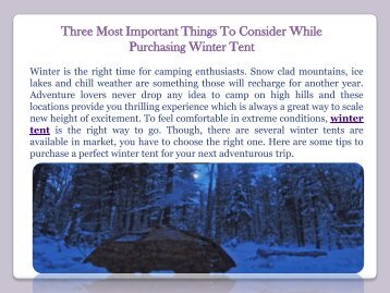 Three Most Important Things To Consider While Purchasing Winter Tent