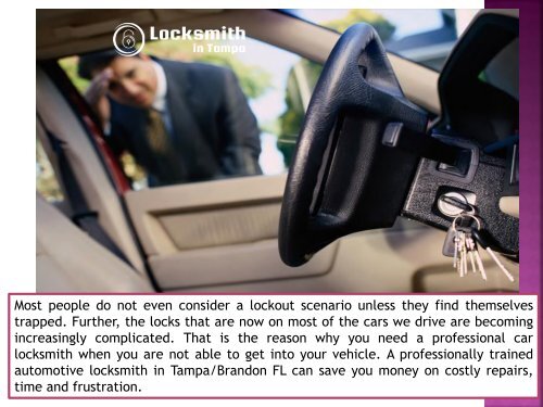 Car Locksmith Services Provide Everything You Need For Your Automotive Security