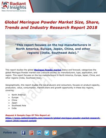 Global Meringue Powder Market Size, Share, Trends and Industry Research Report 2018