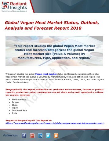 Global Vegan Meat Market Status, Outlook, Analysis and Forecast Report 2018