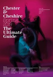 The Ultimate Guide to Chester and Cheshire - Spring Edition