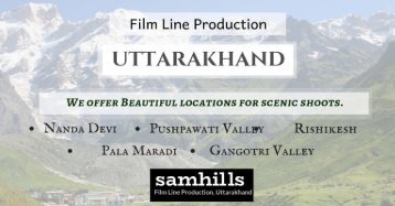 Film Line Production in Uttrakhand by Samhills