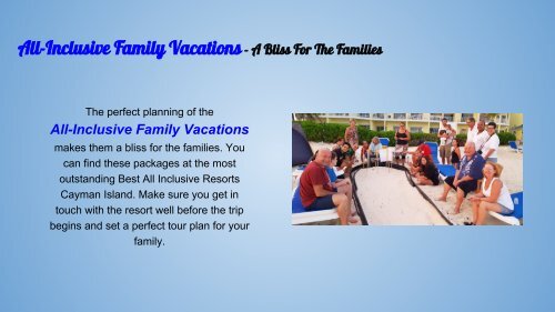 Be Careful While Finding Family Vacation Packages All Inclusive