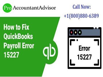 Fix QuickBooks Error 15227 – What are the Possible Ways?